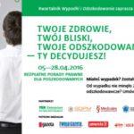 Rusza akcja: Twoje Zdrowie, Twój Bliski, Twoje Odszkodowanie – Ty Decydujesz!